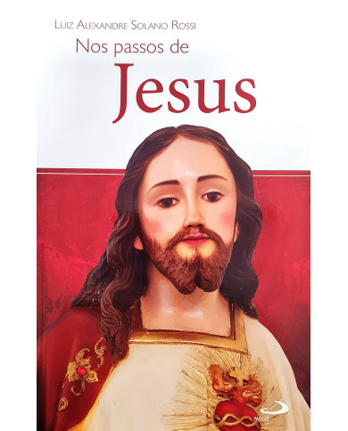 Nos Passos de Jesus