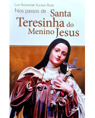 Nos Passos de Santa Teresinha do Menino Jesus