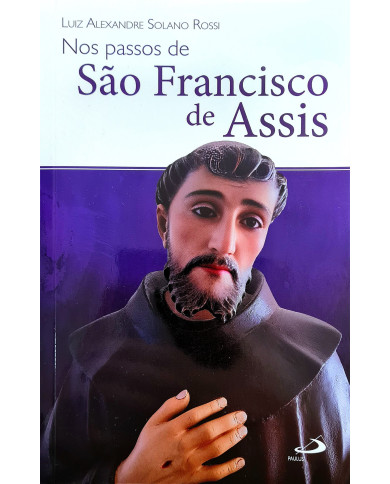 Nos Passos de São Francisco de Assis