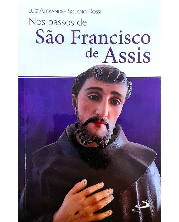 Nos Passos de São Francisco de Assis