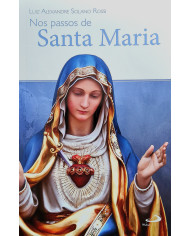 Nos Passos de Santa Maria