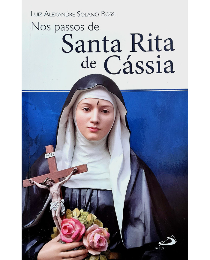 Nos Passos de Santa Rita de Cássia
